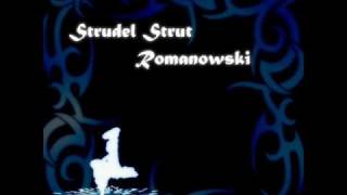 &quot;Strudel Strut&quot; by Romanowski