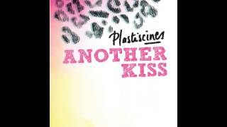 Plastiscines - Another Kiss (Louis Laroche Remix)