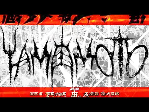 Video thumbnail for YAMAMOTO