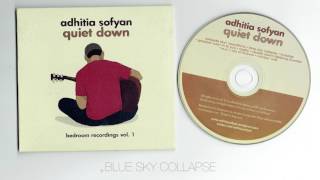 Adhitia Sofyan - Quiet Down ( full album )