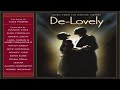 Various ‎– De-Lovely - Music From The Motion Picture