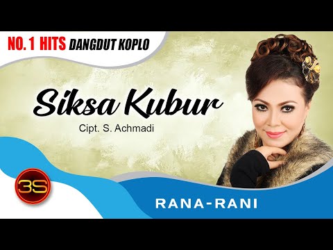 Rana Rani - Siksa Kubur [Official Music Video]