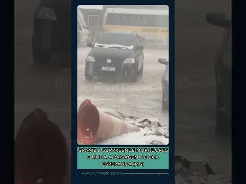 Granizo surpreende moradores e muda a paisagem de Boa Esperança (MG)