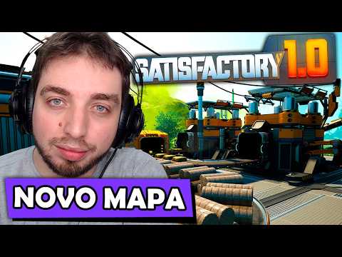Começando um NOVO MAPA no UPDATE 1.0 do SATISFACTORY