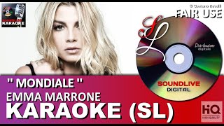 Emma Marrone - Mondiale - karaoke (SL) (HQ) Fair use