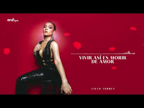 Lo Mejor de Cielo Torres (Mix 2022)