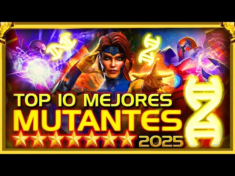 TOP 10 MEJORES MUTANTES 2025 | LA CLASE *MÁS FUERTE* DE Marvel Contest Of Champions