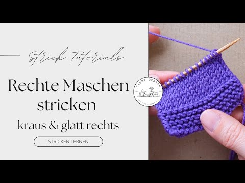 Rechte Maschen #stricken  I Stricken lernen für Anfänger I Tutorial I kraus rechts I glatt rechts