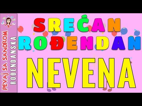 Rođendanska pesma | Srećan rođendan Nevena | Birthday Song | Pevaj sa Sandrom