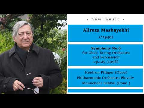 Alireza Mashayekhi: Symphony No.6  -  1. Movement