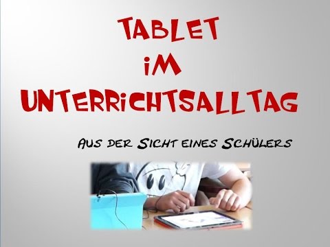 Tablet im Unterrichtsalltag