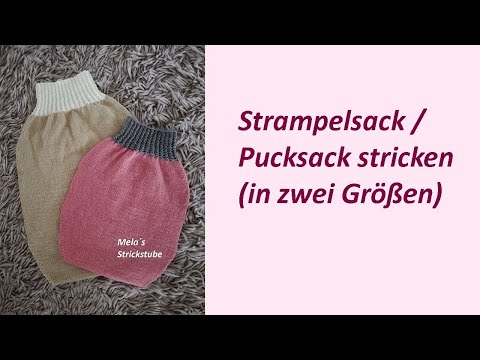 Ragmela 79 - Baby-Strampelsack / Pucksack stricken, in zwei Größen