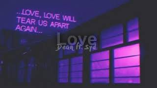 Dean - Love (Ft. Syd) (INSTRUMENTAL W/BACKING VOCALS)