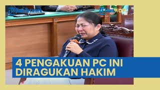 4 Pengakuan Putri Candrawathi Ini yang Diragukan Hakim: Isolasi Mandiri tapi Minta Yosua Mendampingi