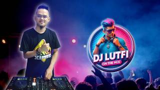 Download lagu TERBARU DJ LUTFI 2026 4 29 SESSION 2 | DJ HILANG INGATAN x LAKSMANA RAJA DI LAUT MIX TERBARU mp3