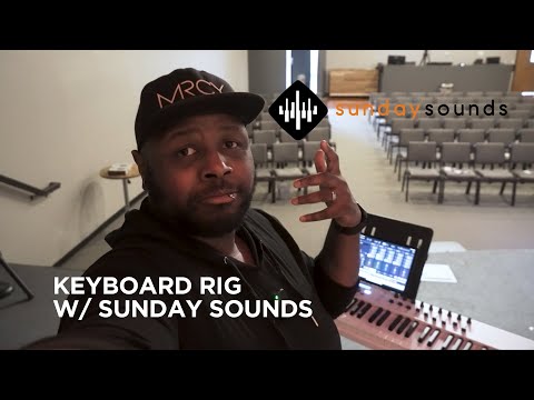 Simple Church Keys Rig with Sunday Sounds