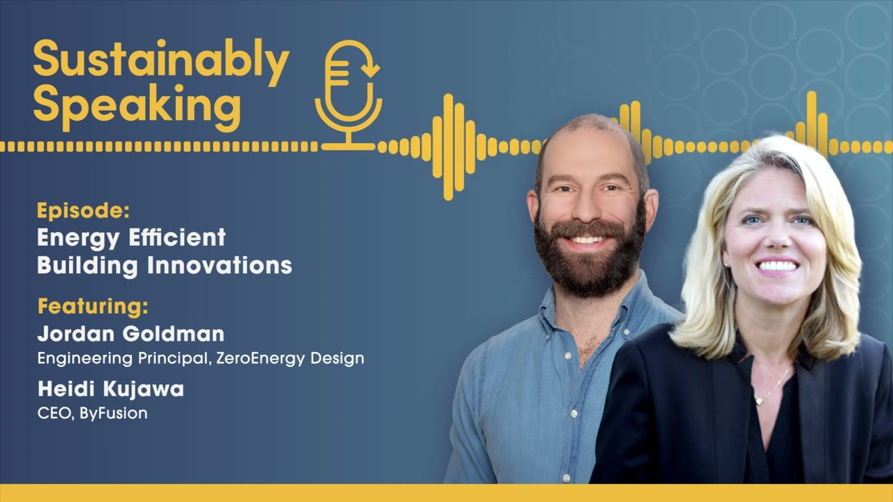 Energy Efficiency Building Innovations | Sustainably Speaking