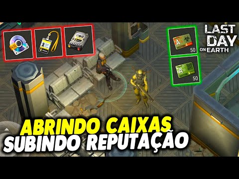 ABRINDO CAIXAS E SUBINDO REPUTAÇÃO DO LABORATÓRIO - Last Day On Earth