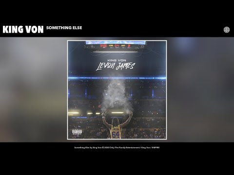 King Von - Something Else (Audio)