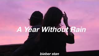 Selena Gomez | A Year Without Rain (Traducida al español)