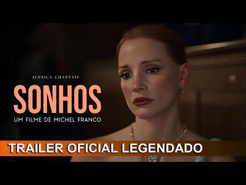 Sonhos 2025 Trailer Oficial Legendado