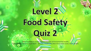 🔥 25-Question Food Safety Quiz 2 | Test Your Knowledge for Level 2 Exam Prep! 🍽️✅