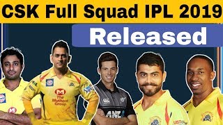 IPL 2019: CSK Full Squad, Retained And Released Players | CSK Squad IPL 2019 |