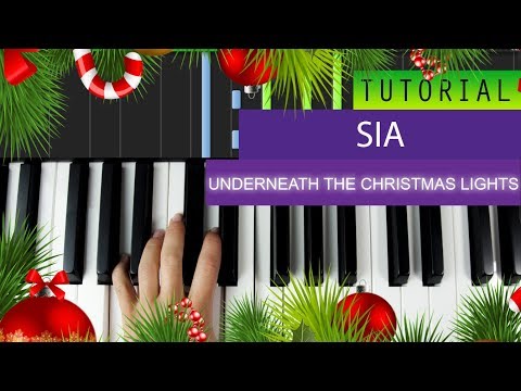Underneath The Christmas Lights - Sia