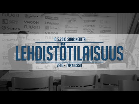10.5.2015 Veto - JymyJussit lehdistötilaisuus