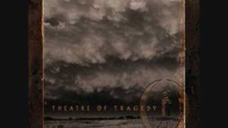 Theatre of Tragedy - Beauty in Deconstruction