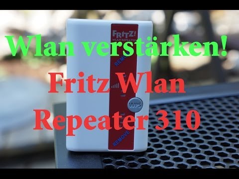 Wlan verstärken - Fritz Wlan Repeater 310 - Installationshilfe & Review [feinstes Deutsch & HD]