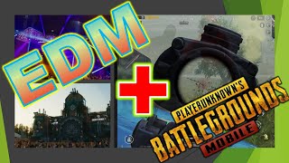 【PUBG MOBILE】この動画を見るとEDMが好きになる！★Waiting at home saves lives★