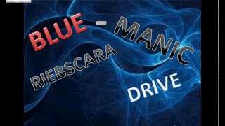 Blue - Manic Drive