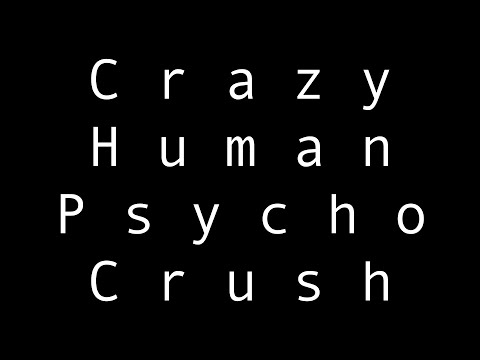 Crazy Human Psycho Crush Karaoke/Instrumental