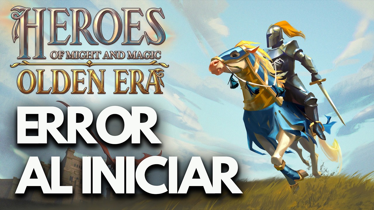 Heroes of Might and Magic Olden Era: Error al Iniciar, Pantalla Negra, Crasheos en PC | SOLUCIÓN✅