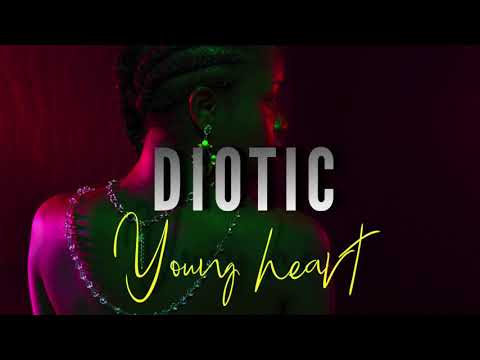 Diotic - Young Heart | Audio Version
