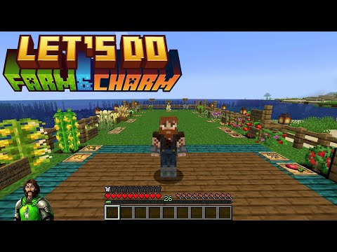 Let's Do Farm and Charm - Minecraft Mod Guide