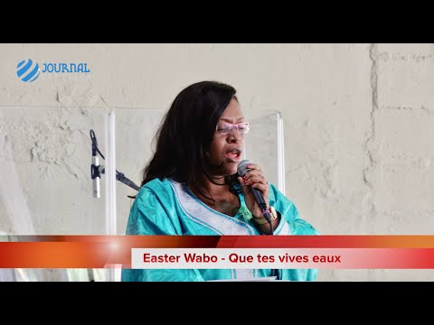 Que tes vives eaux inondent mon âme - Easter Wabo