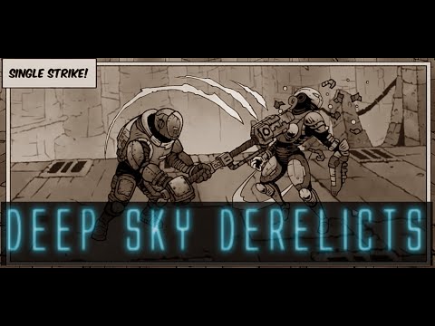 Darkest Dungeon Derelict? - Deep Sky Derelicts  - Durinde Plays - Episode 1