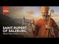 Saint Rupert Of Salzburg Apostle Of Austria Feast Day March 27th Saint Story For Kids