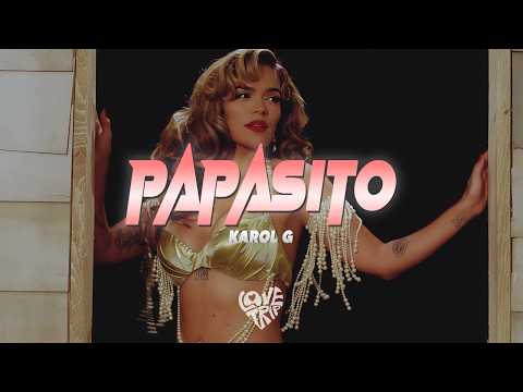 KAROL G - Papasito (sub. español + lyrics)
