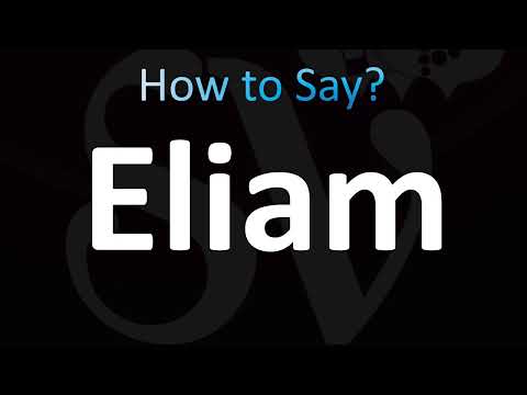 How to Pronounce Eliam (CORRECTLY!)