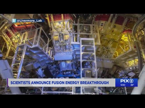Scientists announce fusion energy breakthrough