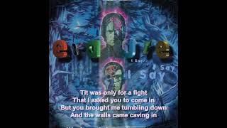 Erasure: Take Me Back; Waiting For the Day; All Through the Years [mix w/ lyrics]
