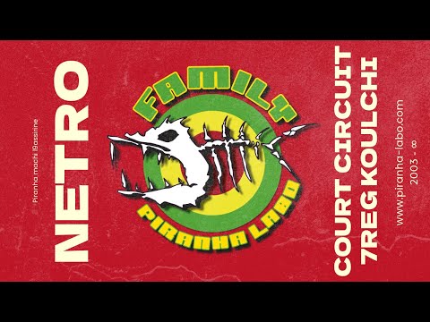 Netro - Court circuit 7reg koulchi