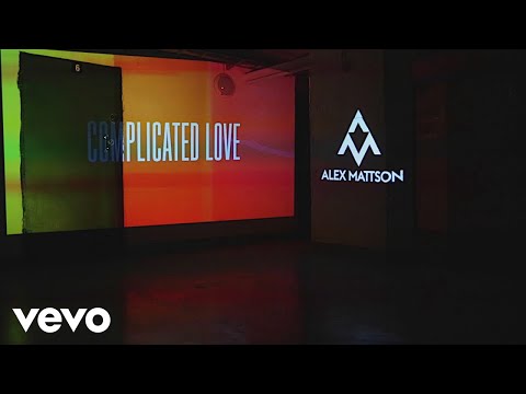 Alex Mattson - Complicated Love (Lyric Video)