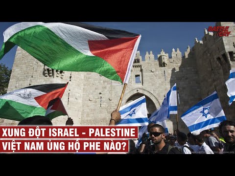 GEOPOLITICS #5 | ISRAEL - PALESTINE CONFLICT: WHICH SIDE DOES VIETNAM SUPPORT? DETAILED EXPLANATION