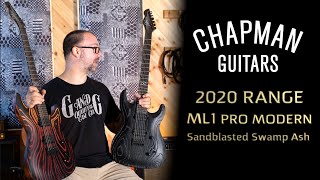 Video thumbnail for Chapman ML1 Pro  - 2020 Sandblasted Ash Range by Rob Chapman