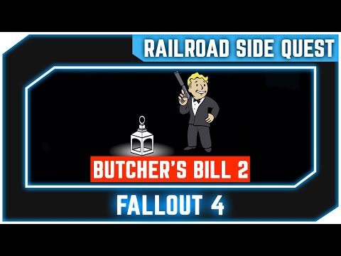 Fallout 4 - Butcher's Bill 2 - Railroad Side Quest [Survival Difficulty]