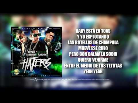 J Alvarez ft Bad Bunny y Almighty – Haters (Remix) Letras